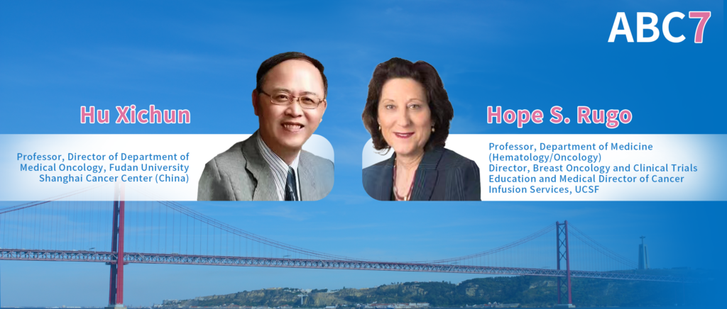 Dr.Hu Xichun &Hope S. Rugo: Future treatment strategies for advanced triple-negative breast cancer and HR+/ HER2-breast cancer from the perspective of ADC drug treatment progress