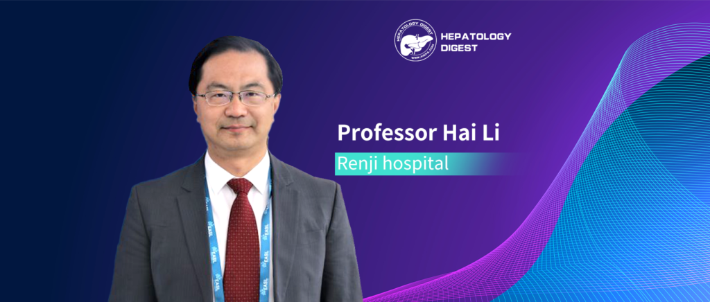 EASL 2024 Hot Review | Professor Hai Li: The Role of Immunosuppression and Microbiome Variations in Liver Disease Progression