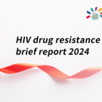 WHO Reports on Rising HIV Drug Resistance Amid Integrase Inhibitor Use