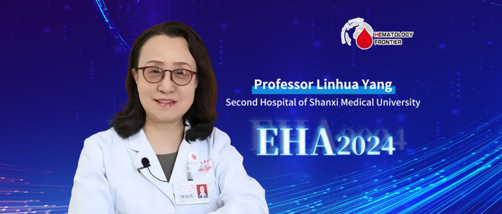 EHA in 5 Minutes | Professor Linhua Yang: Latest Advances in Immune Thrombocytopenia Research (Part 1)