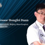 Professor Hongfei Duan：Advances in Diagnosis and Treatment of Mycobacterium avium Complex (MAC) Pulmonary Disease