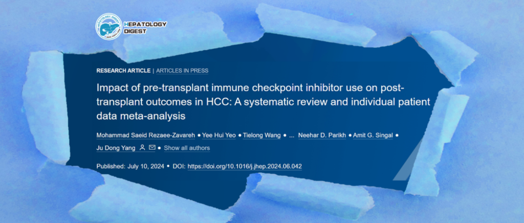 JOH丨Impact of Pre-Transplant Immunotherapy on Post-Transplant Outcomes in Liver Cancer