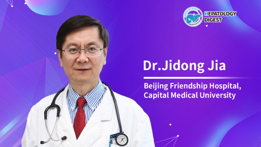 Dr. Jidong Jia: China’s New Guidelines for Chronic Hepatitis B Mark a Transition from Following to Leading