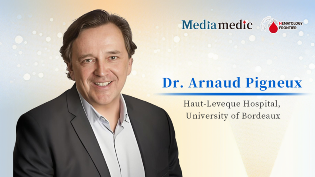Dr. Arnaud Pigneux: Sharing the Innovative Achievements of AML Treatment by the French Innovative Leukemia Organization (FILO)