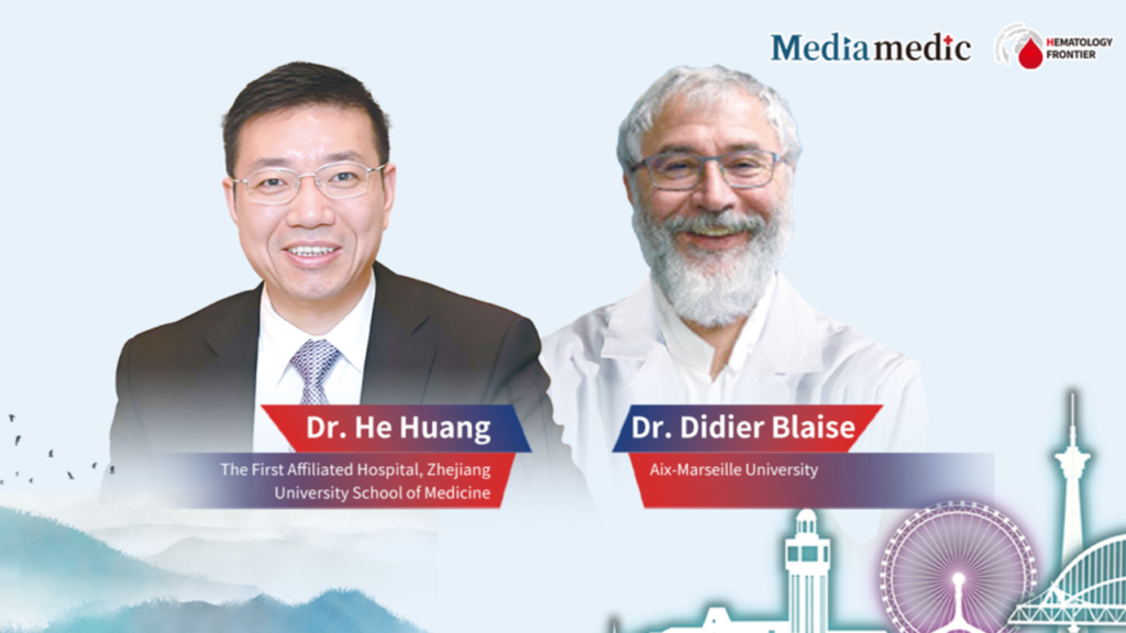 Dr. He Huang and Didier Blaise: Exploring Breakthroughs in Cellular Therapy from Sino-French Perspectives