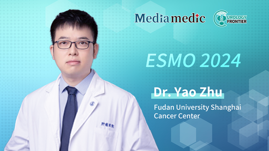 ESMO 2024 | Dr. Yao Zhu’s Team Explores Neoadjuvant Treatment Strategies for Localized High-Risk Prostate Cancer