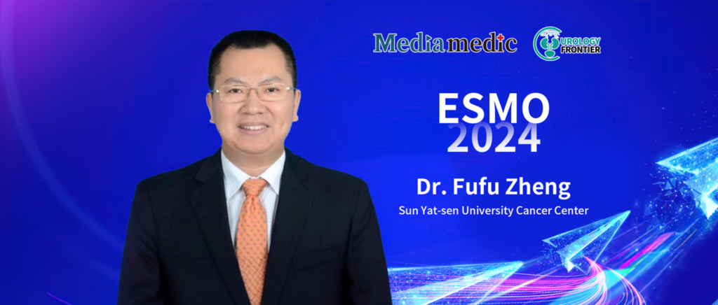 ESMO 2024丨Dr. Fufu Zheng: Progress in Urologic Cancer Research and Explorations Likely to Change Clinical Practice for Advanced Renal Cancer