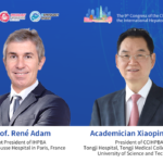 IHPBA President | Prof. René Adam and Academician Xiaoping Chen：Strengthening Friendships and Enhancing Cooperation – Expanding the Vision of the International Hepato-Pancreato-Biliary Association (IHPBA) in China