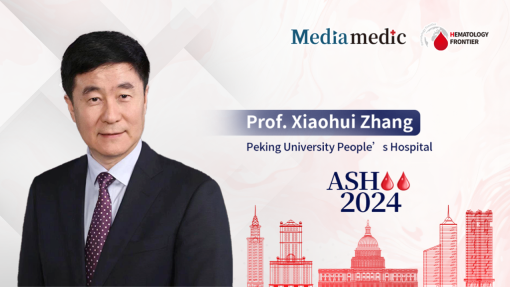 ASH 2024 | Prof. Xiaohui Zhang’s Team Presents 11 Groundbreaking Studies with 3 Oral Presentations！