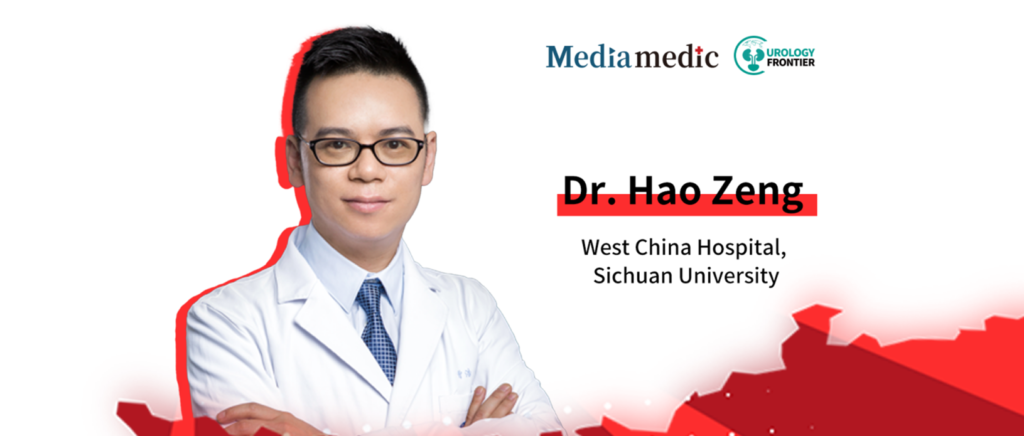 Dr. Hao Zeng: Advancing Uro-Oncology with Cutting-Edge Technologies and Promoting Standardized Care in Grassroots Settings