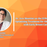 Throwback to SABCS 2024: Dr. Icro Meattini on the EUROPA Trial – Optimizing Treatment for Older Women with Early Breast Cancer