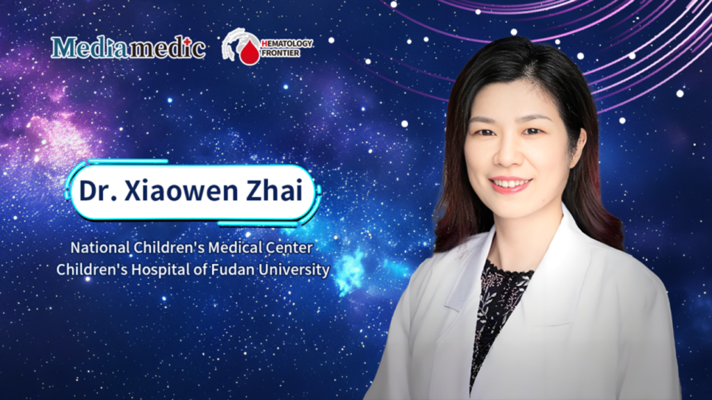 Dr. Xiaowen Zhai: Clinical Research Progress in Stem Cell Transplantation for Pediatric Monogenic Diseases