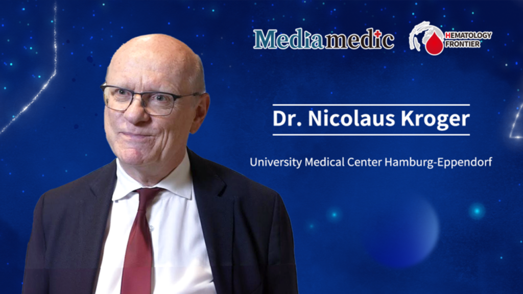 Dr. Nicolaus Kroger: New Perspectives on Myelofibrosis Treatment – Focusing on Post-Transplant Management and Minimal Residual Disease Monitoring