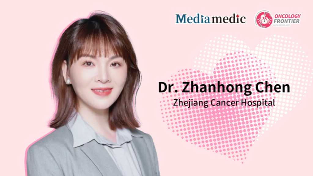Dr. Zhanhong Chen: Exploring New Treatment Pathways for HR+ Advanced Breast Cancer – The Future Role of CDK4/6 Inhibitors and Novel Targeted Therapies