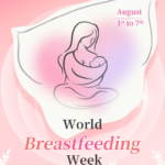 Celebrating World Breastfeeding Week!