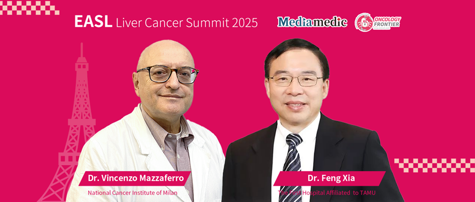 EASL Liver Cancer Summit 2025|Dr. Feng Xia & Dr. Vincenzo Mazzaferro on Surgical Guidelines for Liver Cancer in China and Europe