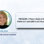 PROQURE-I: Promising Phase I Data on [¹⁷⁷Lu]Lu-PSMA-617 in Curative Treatment of N1 Prostate Cancer Presented by Dr. Lotte G. Zuur at EAU25
