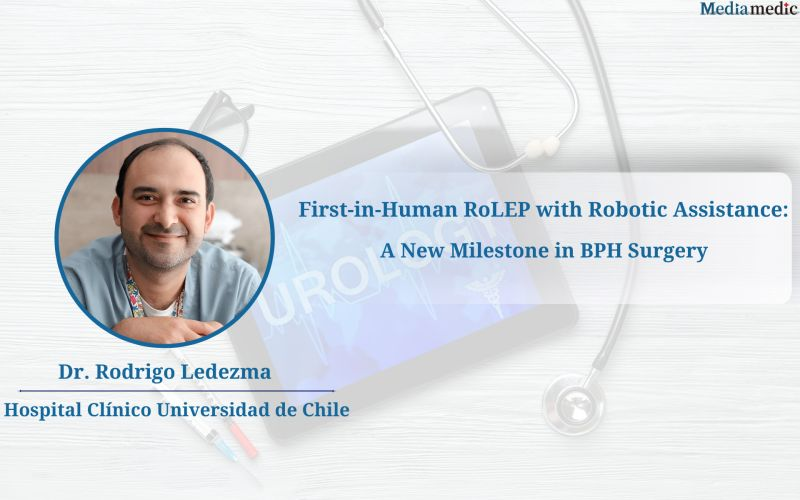First-in-Human RoLEP with Robotic Assistance: A New Milestone in BPH Surgery
