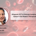 Allogeneic SCT in Follicular Lymphoma: Still a Valid Option in the Modern Therapeutic Landscape