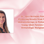 EBMT 2025 | Dr. Alice Bertaina Presents Promising Results from T-allo10 Immunotherapy in Pediatric and Young Adult Patients with Hematologic Malignancies