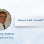 Relapsed B-ALL Post CAR-T Therapy: Addressing a Growing Clinical Challenge | EBMT 2025
