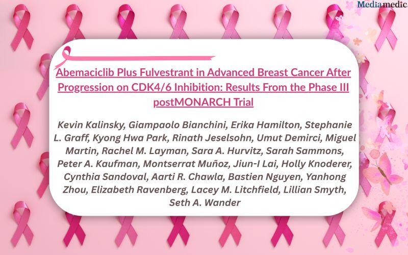 New Hope for HR+/HER2– Advanced Breast Cancer: postMONARCH Trial Results