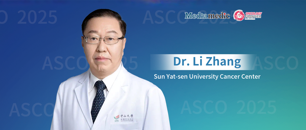 ASCO 2025 | Dr. Li Zhang: ADC Breakthroughs in Lung Cancer Reflect the Promise of Precision Oncology
