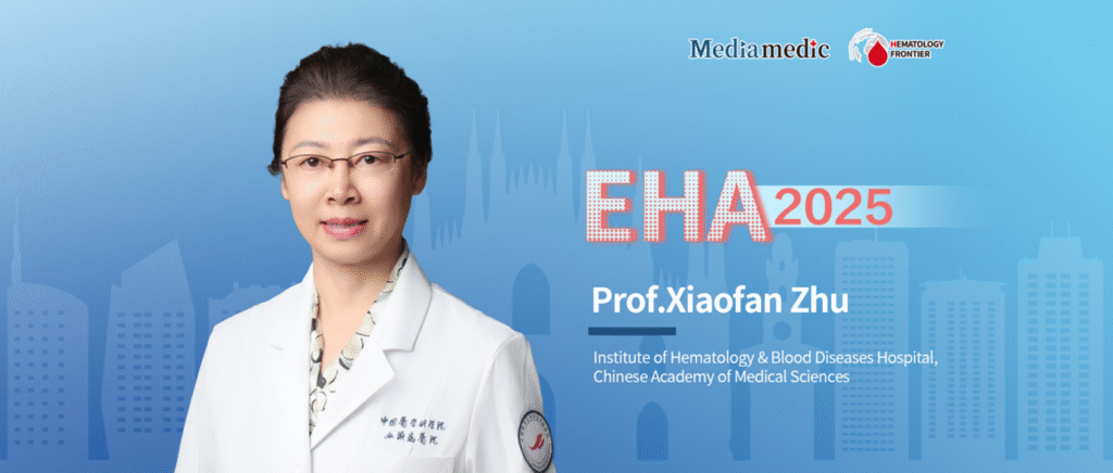 EHA Spotlight Interview | Prof. Xiaofan Zhu: Tackling NRAS Mutation Heterogeneity—CDK6 as a Promising Therapeutic Target
