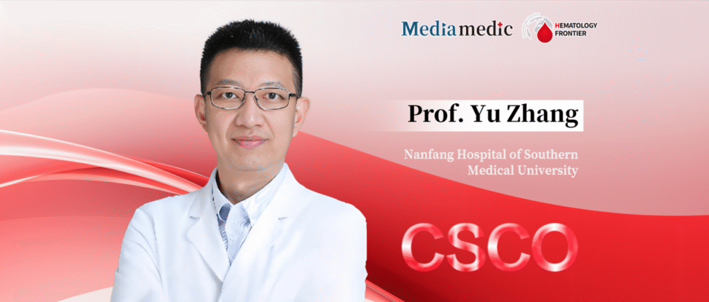 Professor Yu Zhang: Optimizing the Diagnostic and Treatment Pathway for AML – The Southern Hospital Experience | 9th CSCO Hematologic Oncology Congres