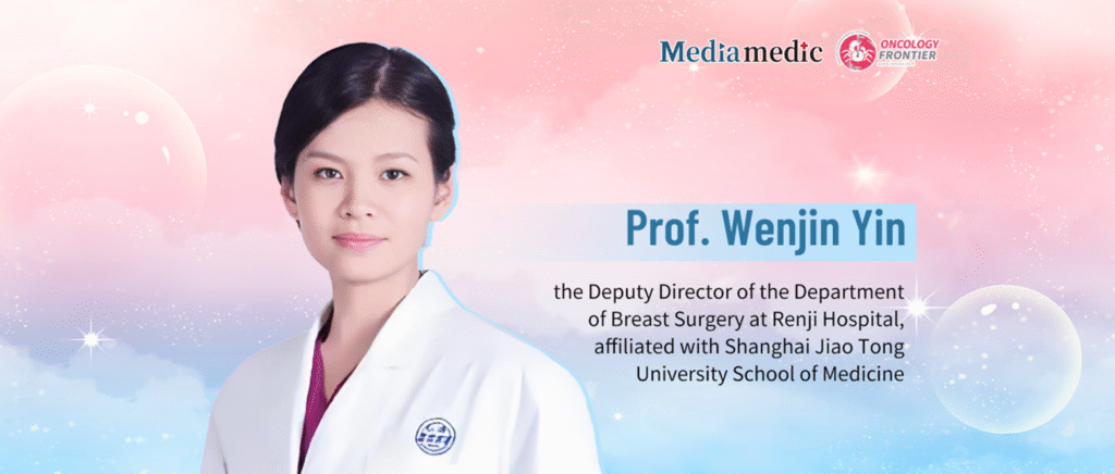 ASCO Highlights | Prof. Wenjin Yin: Who Benefits Most After CDK4/6i Failure? New Biomarker Insights from DESTINY-Breast06 Provide Clearer Answers