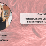 Professor Johanna Olweus on Cutting-Edge Breakthroughs and Clinical Translation of TCR-T Therapy | EHA 2025