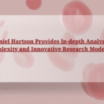 Professor Daniel Hartson Provides In-depth Analysis of DLBCL’s Genetic Complexity and Innovative Research Models丨EHA 2025