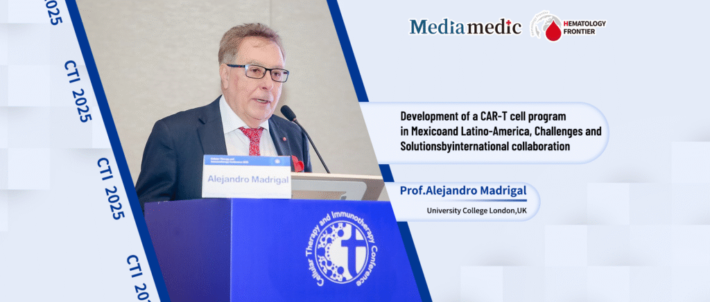 Fostering Cell Therapy Innovation in Latin America: Insights from Prof. Alejandro Madrigal Fernandez, OBE