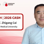 CASH 2026 | Professor Zhigang Cai: Breakthrough Advances in Clonal Hematopoiesis, MDS, MPN, and VEXAS Syndrome