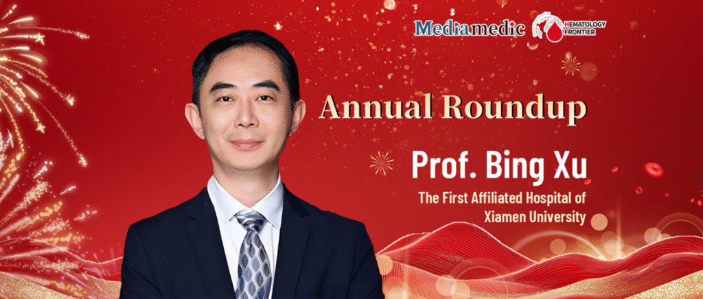 Annual Review Professor Bing Xu: Interpreting New Paradigms and Future Pathways in the Diagnosis and Treatment of Follicular Lymphoma