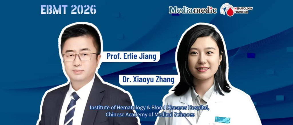 Voice of China at EBMT 2026 | Professor Erlie Jiang / Dr. Xiaoyu Zhang: Exploring the Role of Third-Generation TKIs in Transplantation for Blast-Phase CML