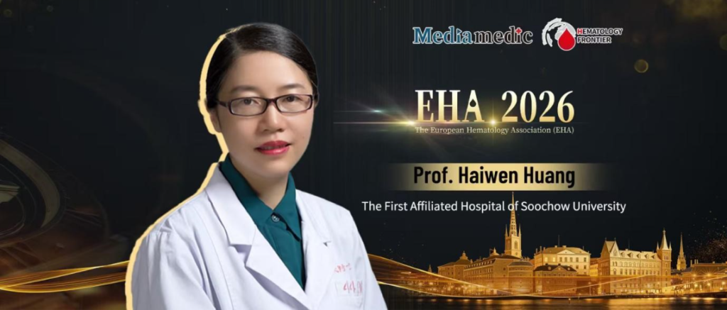 EHA Echoes | Professor Haiwen Huang Explores New Insights into Lymphoma Etiology and a Safer, High-Efficacy Treatment Strategy