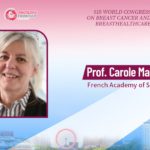 23rd World Congress on Breast Healthcare | Professor Carole Mathelin: Strengthening SIS–CACA Collaboration to Advance Global Breast Health