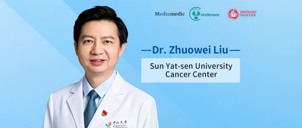 CACA GU | Professor Zhuowei Liu: Advancing Standardized Urologic Oncology Care from Prevention to Comprehensive Management